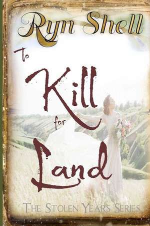 To Kill for Land