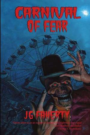 Carnival of Fear de Jg Faherty