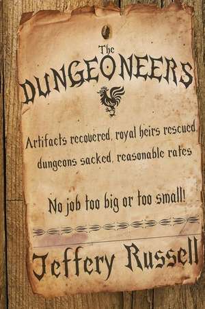 The Dungeoneers de Jeffery Russell