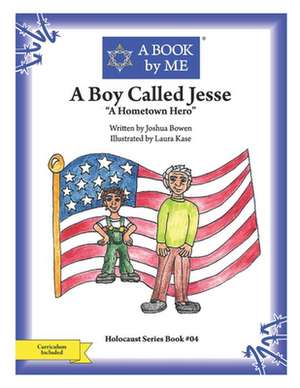 A Boy Called Jesse de A. Book by Me