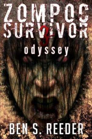 Zompoc Survivor de Ben Reeder