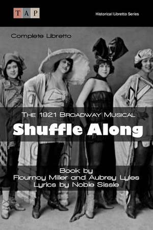 Shuffle Along de Flournoy Miller