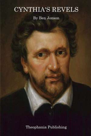 Cynthias Revels de Ben Jonson