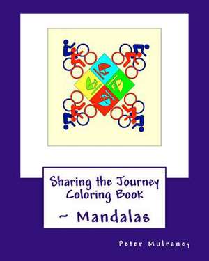 Sharing the Journey Coloring Book de Peter Mulraney