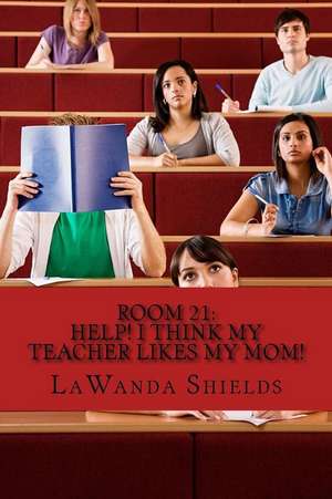 Room 21 de Lawanda Shields
