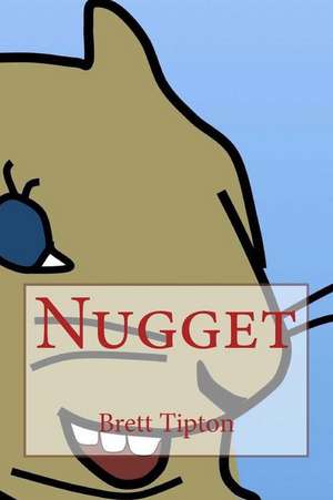 Nugget de Tipton, MR Brett a.