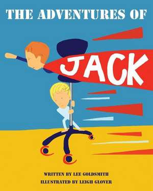 The Adventures of Jack de Lee Goldsmith