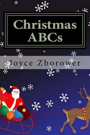 Christmas ABCs de Joyce Zborower