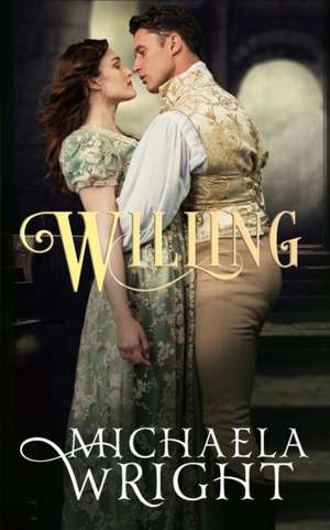 Willing de Michaela Wright