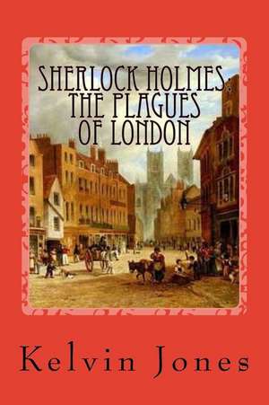 Sherlock Holmes de Kelvin I. Jones