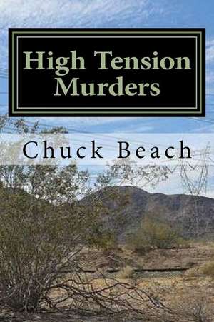 High Tension Murders de Chuck Beach