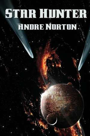 Star Hunter de Andre Norton