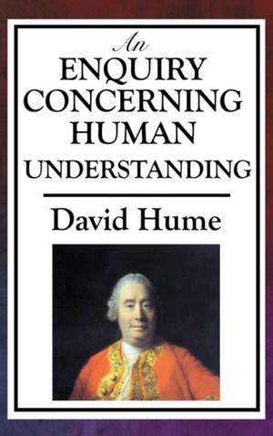 An Enquiry Concerning Human Understanding de David Hume