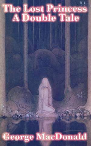 The Lost Princess de George Macdonald