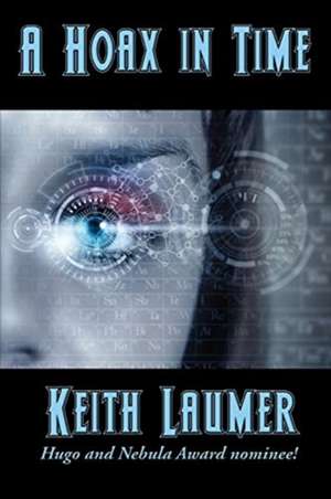 A Hoax in Time de Keith Laumer