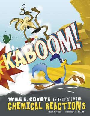 Kaboom! de Mark Weakland