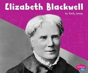 Elizabeth Blackwell de Emily James