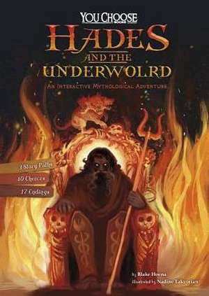 Hades and the Underworld de Blake Hoena