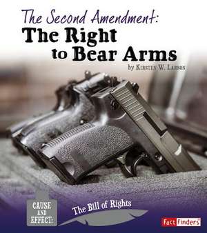 The Second Amendment de Kirsten W. Larson