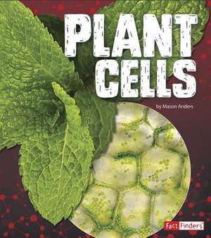 Plant Cells de Anders, Mason