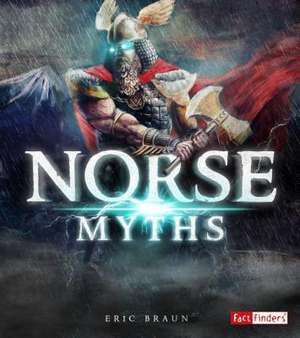 Norse Myths de Eric Braun