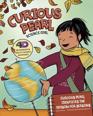 Curious Pearl Identifies the Reason for Seasons de Eric Braun