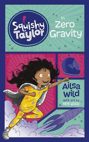 Squishy Taylor in Zero Gravity de Ailsa Wild