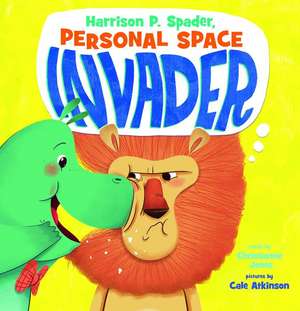 Harrison P. Spader, Personal Space Invader de Christianne C Jones