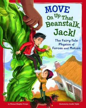 Move on Up That Beanstalk, Jack! de Thomas Kingsley Troupe