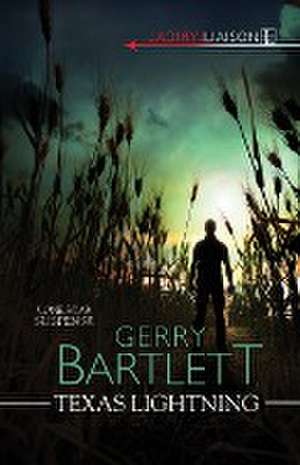 Texas Lightning de Gerry Bartlett