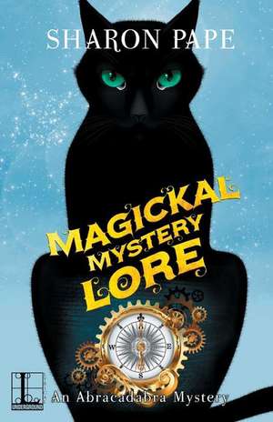 Magickal Mystery Lore de Sharon Pape