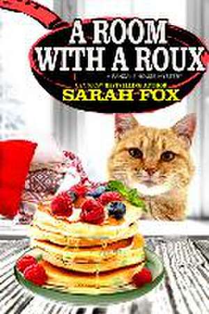 A Room with a Roux de Sarah Fox