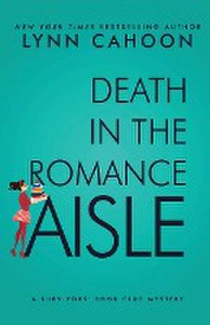 Death in the Romance Aisle de Lynn Cahoon