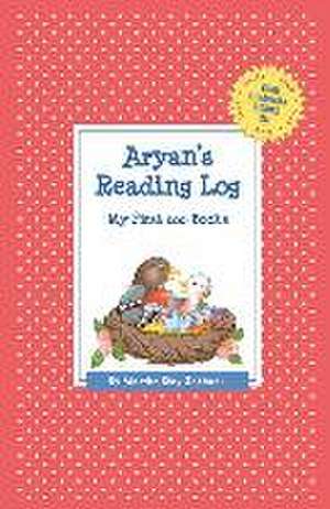 Aryan's Reading Log: My First 200 Books (Gatst) de Martha Day Zschock