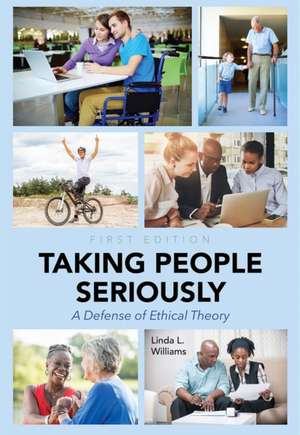 Taking People Seriously de Linda L. Williams