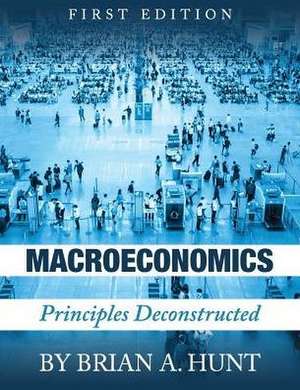 Macroeconomics de Brian a. Hunt