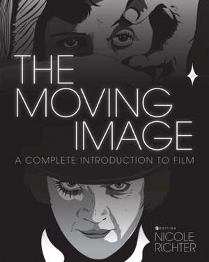 The Moving Image de Nicole Richter