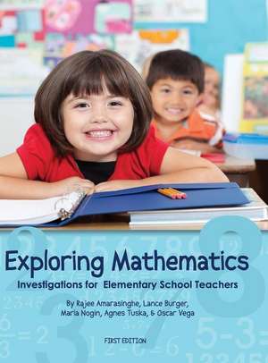 Exploring Mathematics de Rajee Amarasinghe