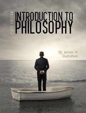 Introduction to Philosophy de James W. Gustafson