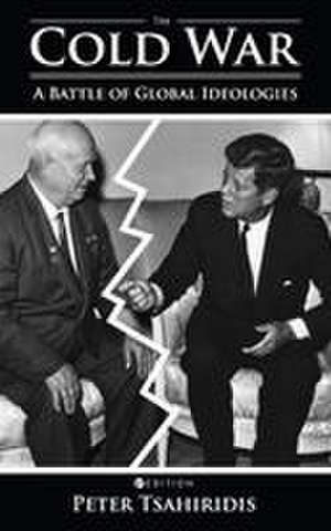 The Cold War de Peter Tsahiridis