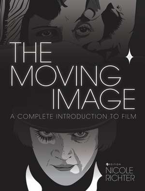 The Moving Image de Nicole Richter