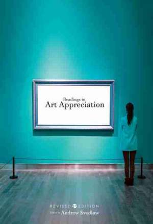 Readings in Art Appreciation de Andrew Jay Svedlow