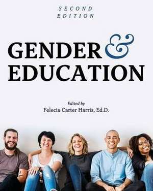 Gender and Education de Felecia Carter Harris