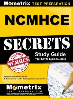 NCMHCE Secrets de Mometrix Counselor Certification Test