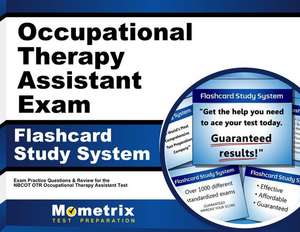 Occupational Therapy Assistant Exam Flashcard Study System de Mometrix Occupational Therapy Certification Test Team