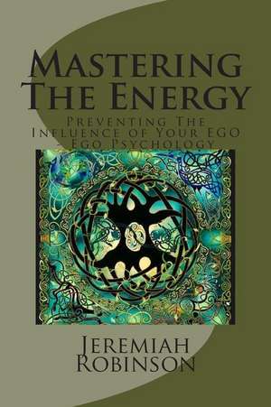 Mastering the Energy de Jeremiah Theodore Robinson