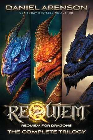 Requiem for Dragons de Daniel Arenson