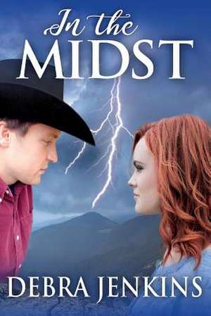 In the Midst de Debra Jenkins