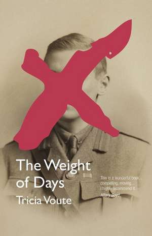 The Weight of Days de Tricia Voute