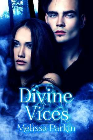 Divine Vices de Melissa Parkin